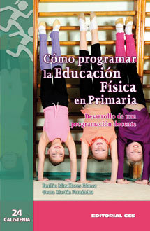 Imagen de portada del libro Cómo programar la educación física en Primaria