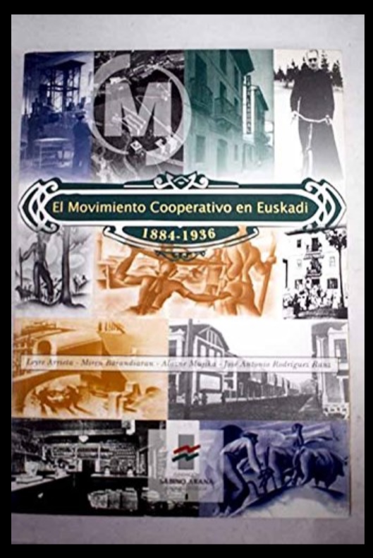 Imagen de portada del libro El movimiento cooperativo en Euskadi