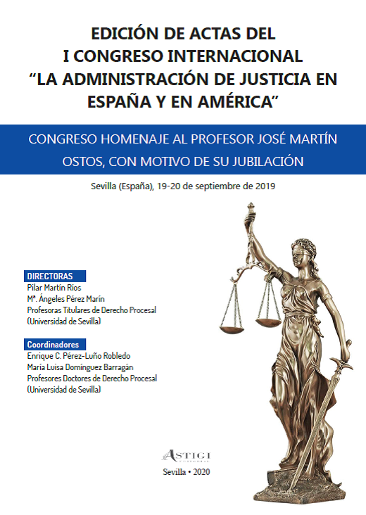 Imagen de portada del libro Edición de Actas del I Congreso Internacional "La Administración de Justicia en España y en América"