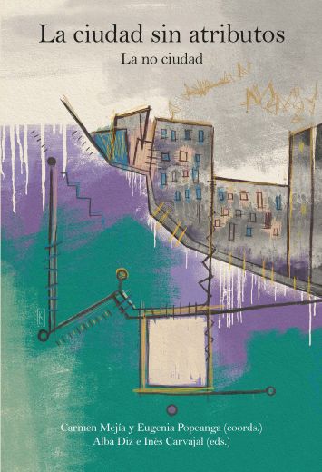 Imagen de portada del libro La ciudad sin atributos