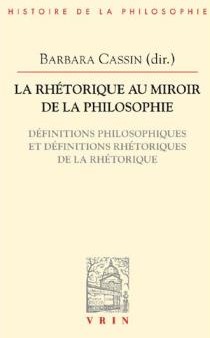 Imagen de portada del libro La rhétorique au miroir de la philosophie