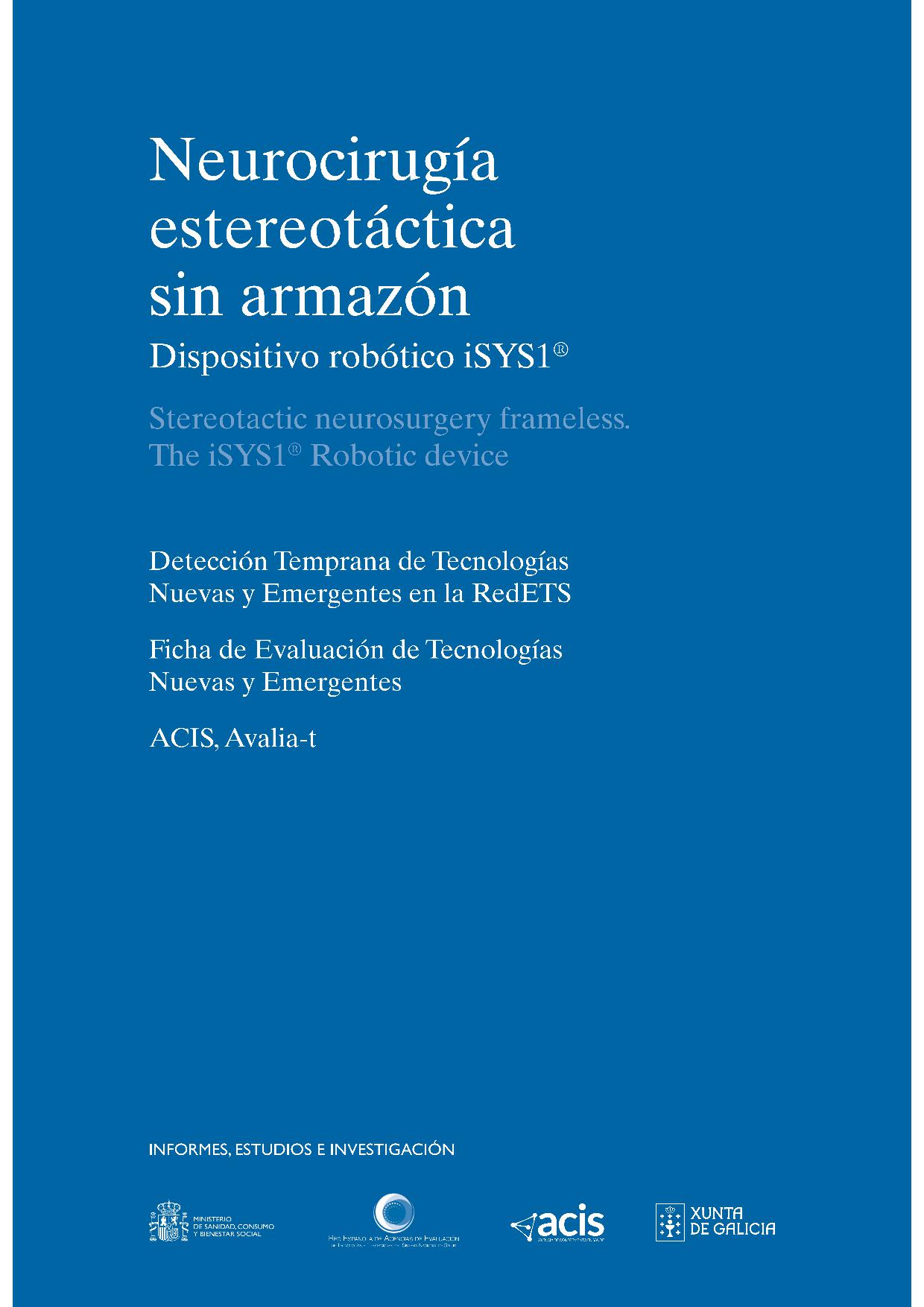Imagen de portada del libro Neurocirugía estereotáctica sin armazón. Dispositivo robótico iSYS1®