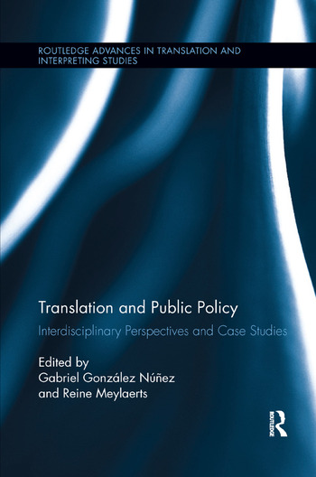 Imagen de portada del libro Translation and Public Policy Interdisciplinary Perspectives and Case Studies