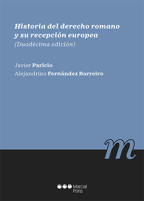 Imagen de portada del libro Historia del derecho romano y su recepción europea