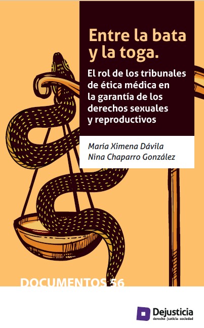 Imagen de portada del libro Entre la bata y la toga. El rol de los Tribunales de Ética Médica en la garantía de los derechos sexuales y reproductivos