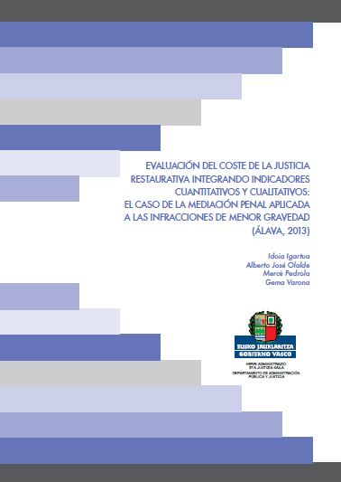 Imagen de portada del libro Evaluación del coste de la justicia restaurativa integrando indicadores cuantitativos y cualitativos