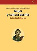 Imagen de portada del libro Mujer y cultura escrita : del mito al siglo XXI