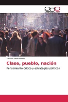 Imagen de portada del libro Clase, pueblo, nación