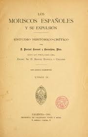 Imagen de portada del libro Los moriscos españoles y su expulsión