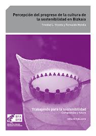 Imagen de portada del libro Percepción del progreso de la cultura de la sostenibilidad en Bizkaia