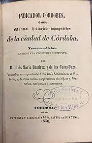 Imagen de portada del libro Indicador cordobés, o sea Manual histórico topográfico de la ciudad de Córdoba