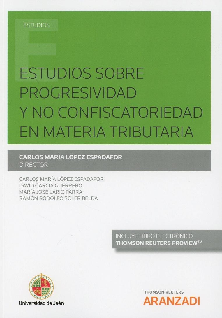Imagen de portada del libro Estudios sobre progresividad y no confiscatoriedad en materia tributaria
