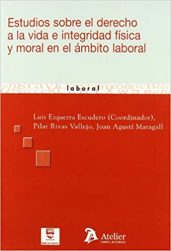 Imagen de portada del libro Estudios sobre el derecho a la vida e integridad física y moral en el ámbito laboral