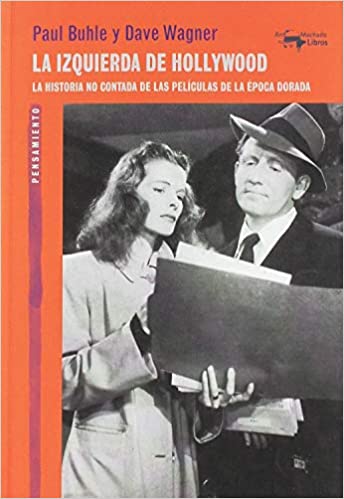 Imagen de portada del libro La izquierda de Hollywood