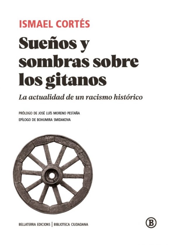 Imagen de portada del libro Sueños y sombras sobre los gitanos. La actualidad de un racismo histórico