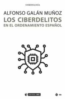 Imagen de portada del libro Los ciberdelitos en el ordenamiento español