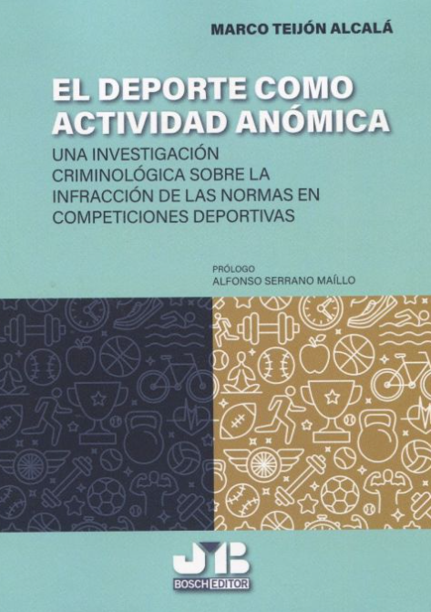 Imagen de portada del libro El deporte como actividad anómica