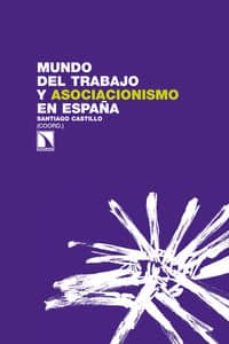 Imagen de portada del libro Mundo del trabajo y asociacionismo en España