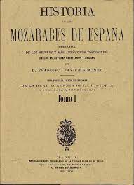 Imagen de portada del libro Historia de los mozárabes de España