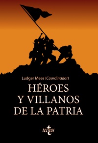 Imagen de portada del libro Héroes y villanos de la patria