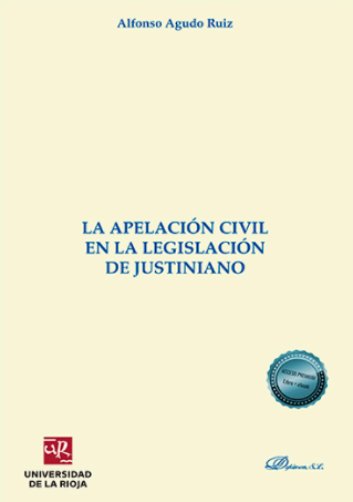 Imagen de portada del libro La apelación civil en la legislación de Justiniano