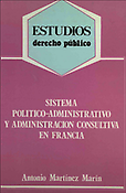 Imagen de portada del libro Sistema político-administrativo y administración consultiva en Francia