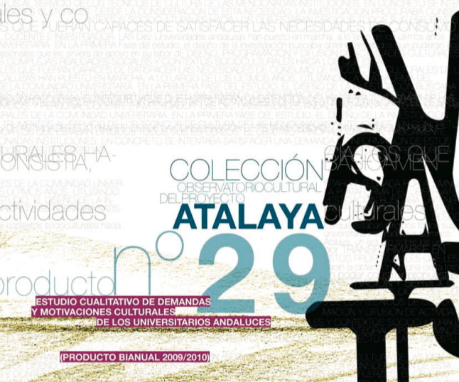 Imagen de portada del libro Estudio cualitativo de demandas y motivaciones culturales de los universitarios andaluces (producto bianual 2009-2010)