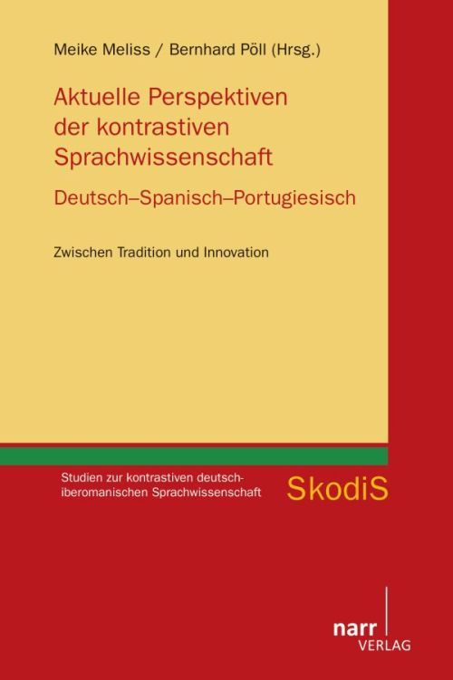 Imagen de portada del libro Aktuelle Perspektiven der kontrastiven Sprachwissenschaft