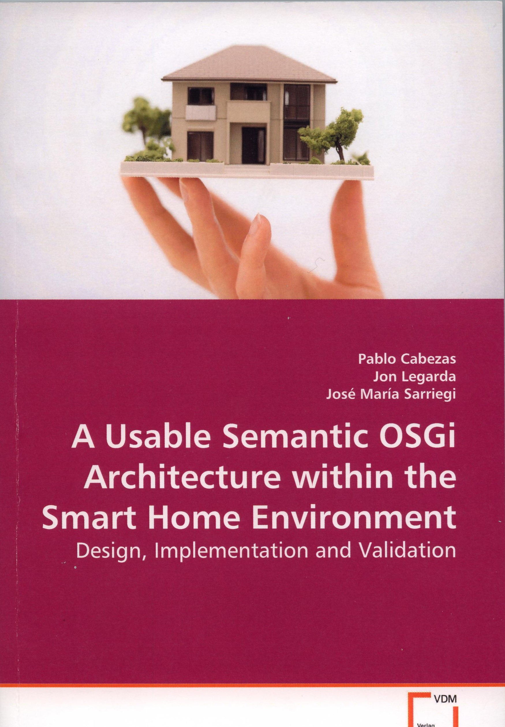 Imagen de portada del libro A Usable Semantic OSGi Architecture within the Smart Home Environment