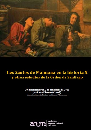 Imagen de portada del libro Los santos de Maimona en la historia X y otros estudios de la Orden de Santiago