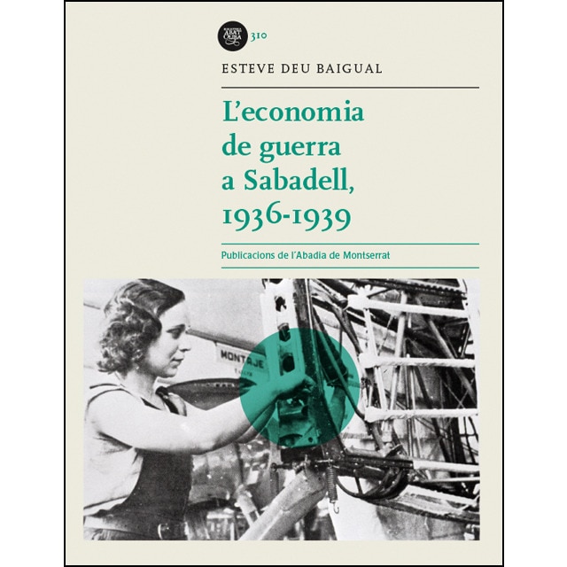Imagen de portada del libro L'economia de guerra a Sabadell, 1936-1939