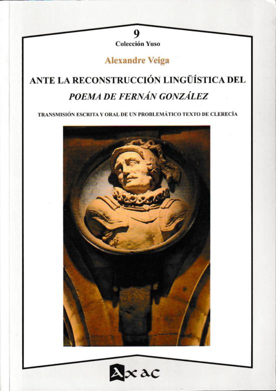 Imagen de portada del libro Ante la reconstrucción lingüística del "Poema de Fernán González"