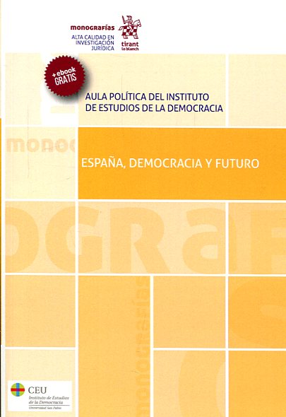 Imagen de portada del libro España, democracia y futuro