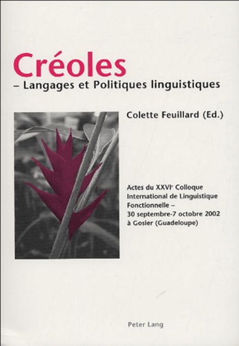 Imagen de portada del libro Créoles - Langages et Politiques linguistiques