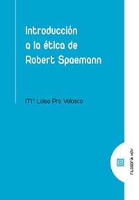 Imagen de portada del libro Introducción a la ética de Robert Spaemann