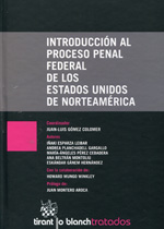 Imagen de portada del libro Introducción al proceso penal federal de los Estados Unidos de Norteamérica