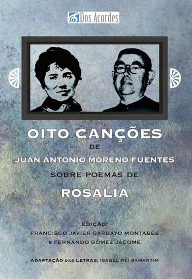 Imagen de portada del libro Oito canções de Juan Antonio Moreno Fuentes sobre poemas de Rosalía