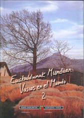 Imagen de portada del libro Proyección y presencia de la emigración vasca contemporánea en Argentina