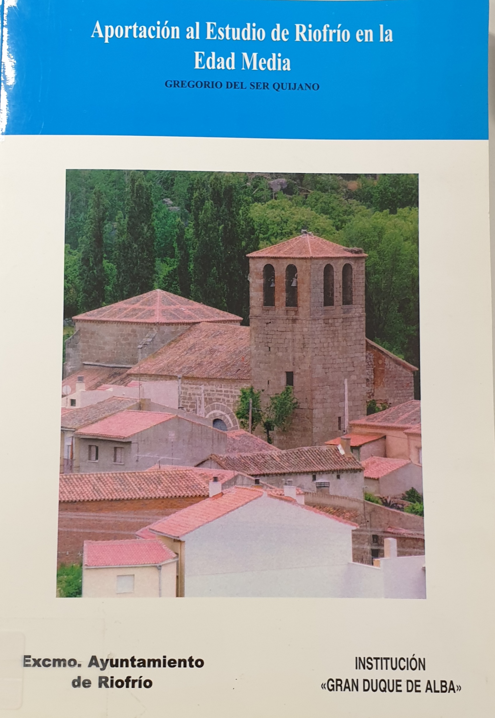 Imagen de portada del libro Aportación al estudio de Riofrío en la Edad Media
