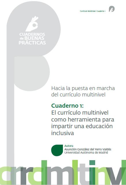 Imagen de portada del libro Cuaderno 1: El currículo multinivel como herramienta para impartir una educación inclusiva