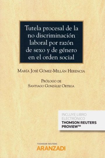 Imagen de portada del libro Tutela procesal de la no discriminación laboral por razón de sexo y de género en el orden social