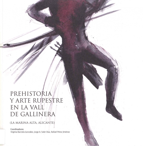 Imagen de portada del libro Prehistoria y arte rupestre en la Vall de Gallinera (La Marina Alta, Alicante)