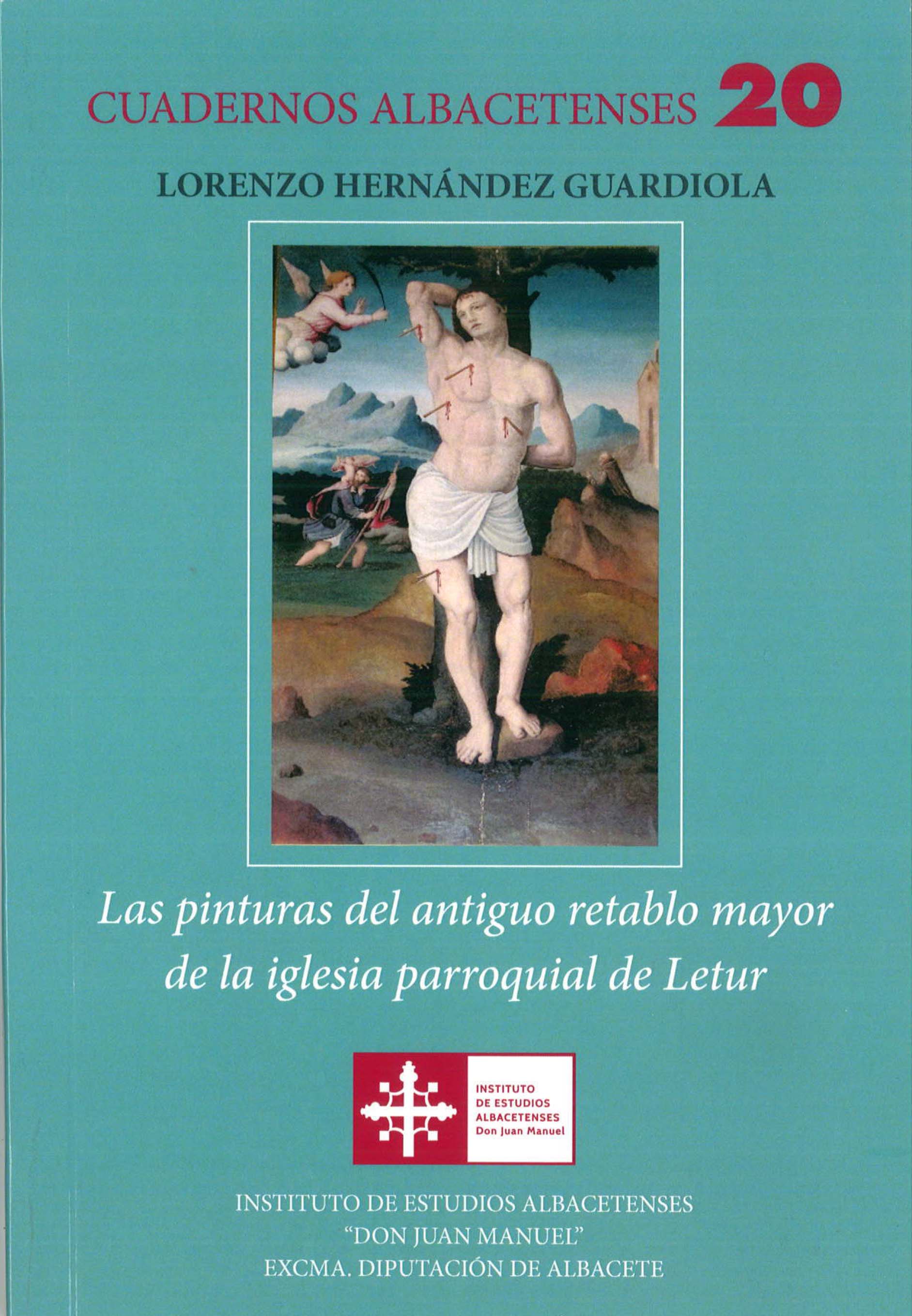 Imagen de portada del libro Las pinturas del antiguo retablo mayor de la iglesia parroquial de Letur