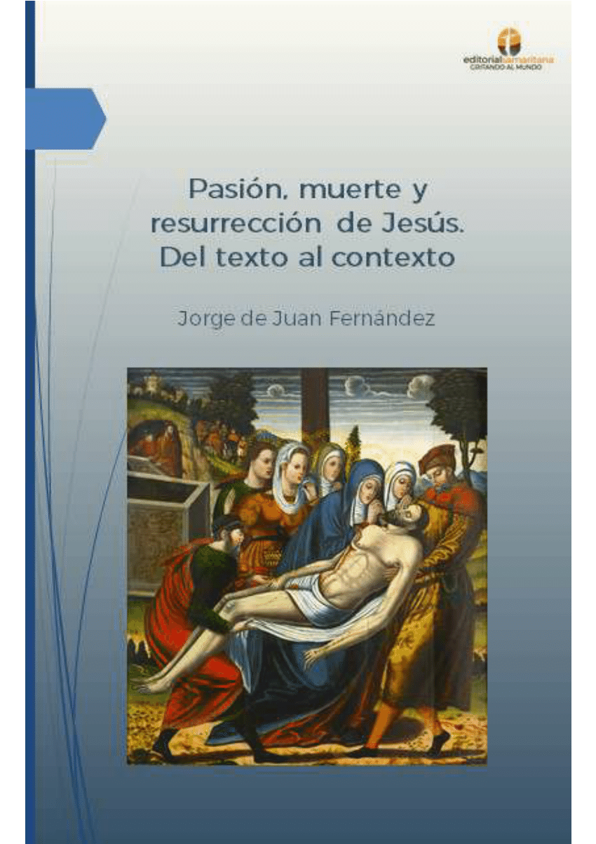 Imagen de portada del libro Pasión, muerte y resurrección de Jesús. Del texto al contexto
