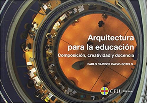Imagen de portada del libro Arquitectura para la educación