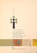 Imagen de portada del libro Los orígenes de los "Furs de València" y de las Cortes en el siglo XIII