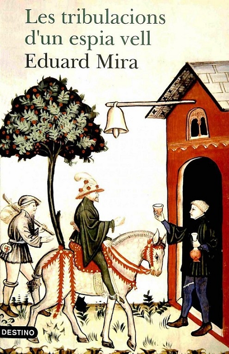 Imagen de portada del libro Les tribulacions d'un espia vell