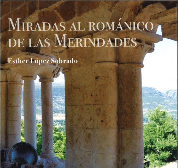 Imagen de portada del libro Miradas al románico de Las Merindades