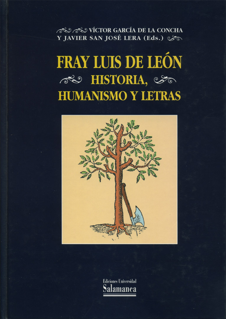 Fray Luis de León: historia, humanismo y letras - Dialnet