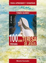 Imagen de portada del libro 100 fichas sobre Teresa de Jesús